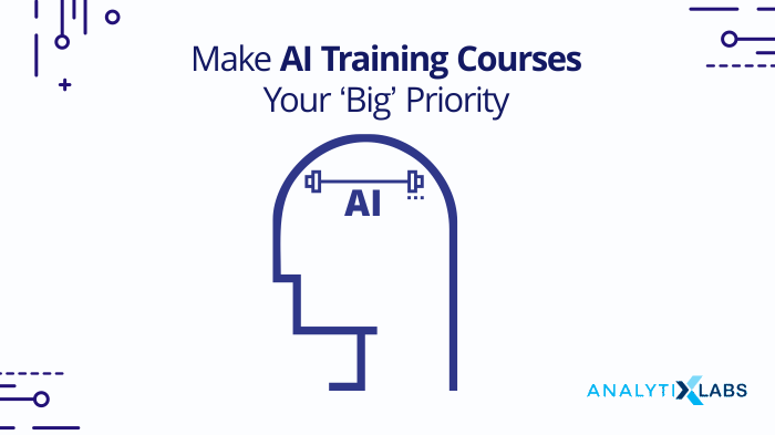 AI Training Courses Big Priority