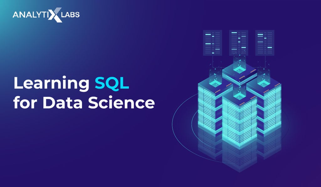 Learning SQL for Data Science