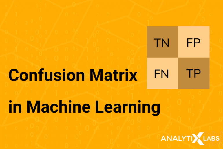 Confusion Matrix in Machine Learning